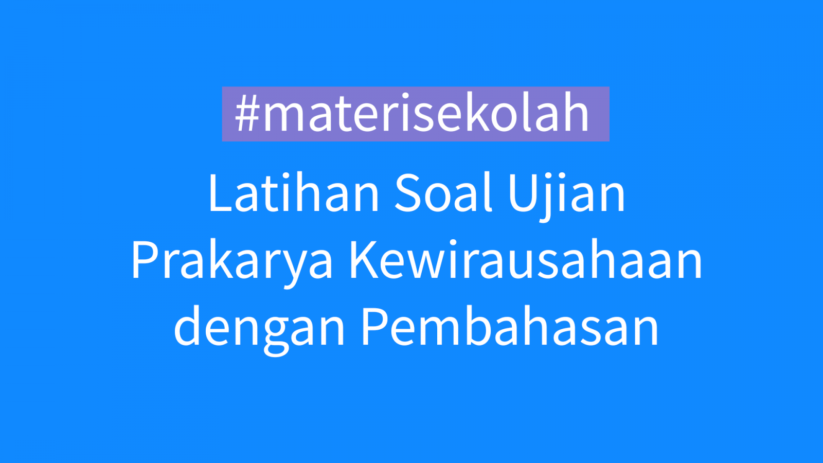 Soal Soal Tentang Materi Perilaku Konsumen Keluarga Dan Rumah Tangga