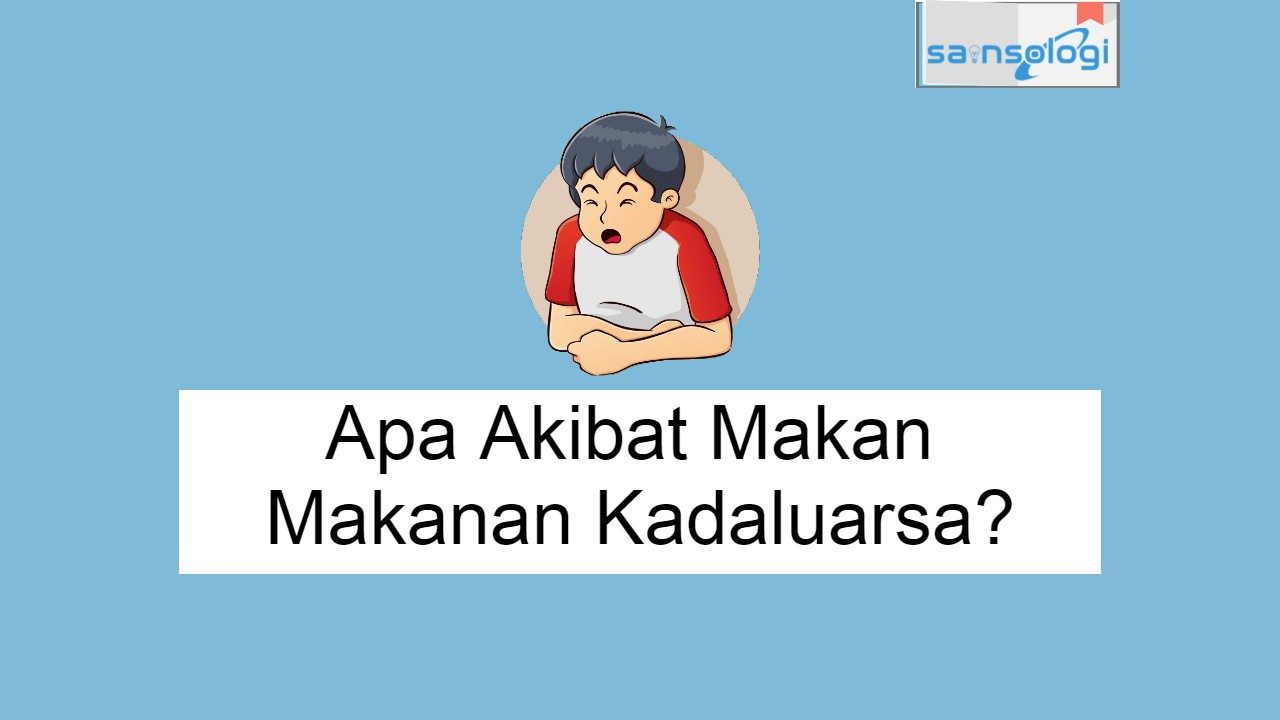 Akibat Makan Makanan Kadaluarsa