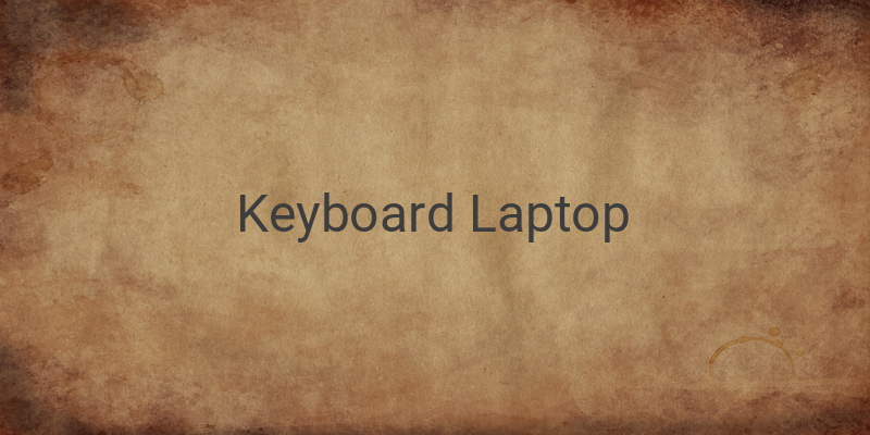 Cara Menonaktifkan Keyboard Laptop