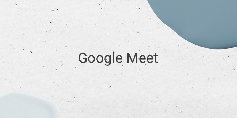 Cara Mudah Menggunakan Google Meet di Laptop